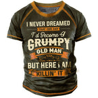 Never Dreamed Grumpy Old Man Graphic Shirt