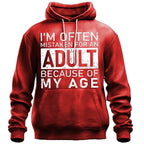 Often Mistaken Adult Because Age Sarcastic Graphic Pullover Hoodie