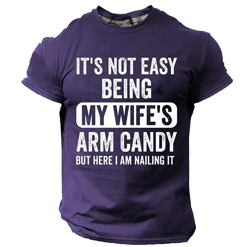 Wife Arm Candy Nailing It Funny Husband Graphic Tee