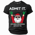 Christmas Santa Claus Street Quote Graphic Short Sleeve Tee