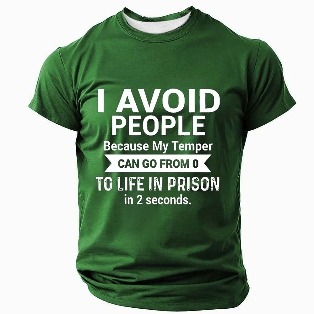 Avoid People My Temper Life In Prison Graphic Tee