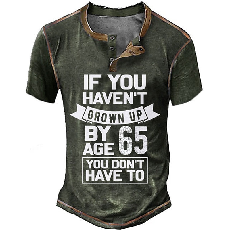 Havent Grown Up By Sixty Five Funny Birthday Henley