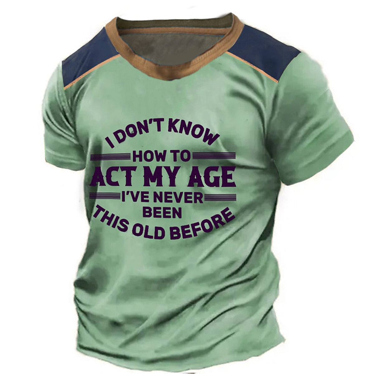Funny Aging Wisdom Statement Graphic Shirt