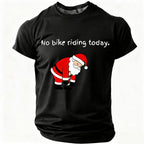 Santa No Bike Riding Today Funny Christmas Graphic Tee