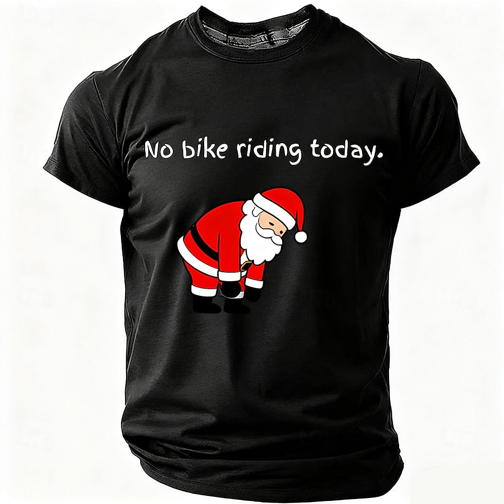 Santa No Bike Riding Today Funny Christmas Graphic Tee