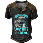 Dont Need Therapy Just Need Fishing Funny Henley Shirt