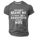 Two Daughters Dad Warning Graphic Tee