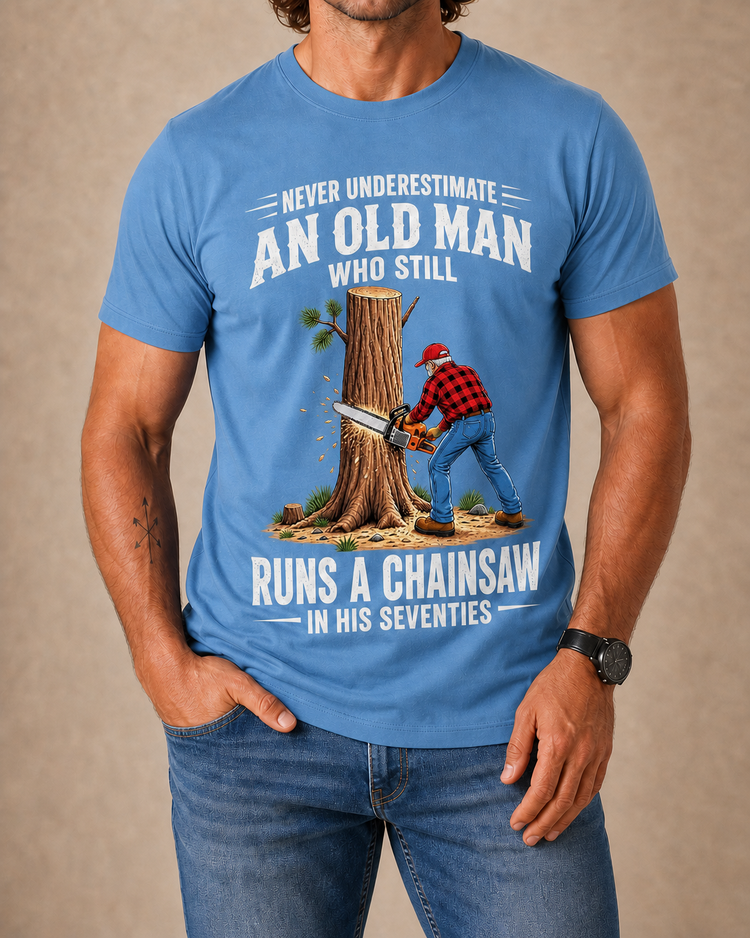 Never Underestimate An Old Man Who Runs A Chainsaw Graphic Mens T‑Shirt