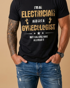 Electrician Work Humor Warning Graphic Tee