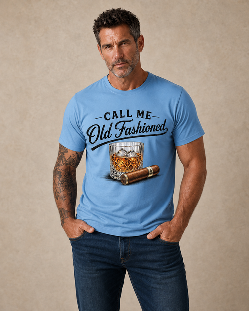 Call me Old Fashioned Humor Quote Funny Whiskey Graphic Tee Shirt