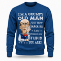 Funny Grumpy Old Man Casual Graphic Crewneck Sweatshirt Gift