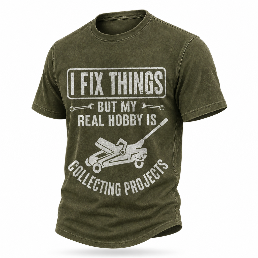 Fix Things Collecting Projects Funny Mechanic Washed Graphic Tee
