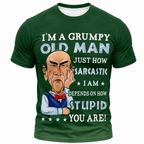 Sarcastic Grumpy Old Man Funny Graphic Shirt