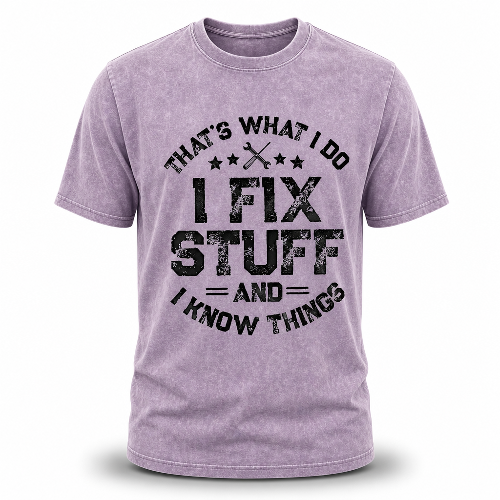 Fix Stuff Mechanic Repairman Funny Graphic Tee