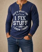 I Fix Stuff Funny Handyman Long Sleeve Graphic Henley