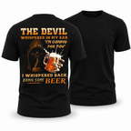 Devil Whispered Bring Some Beer Funny Graphic Quote Tee
