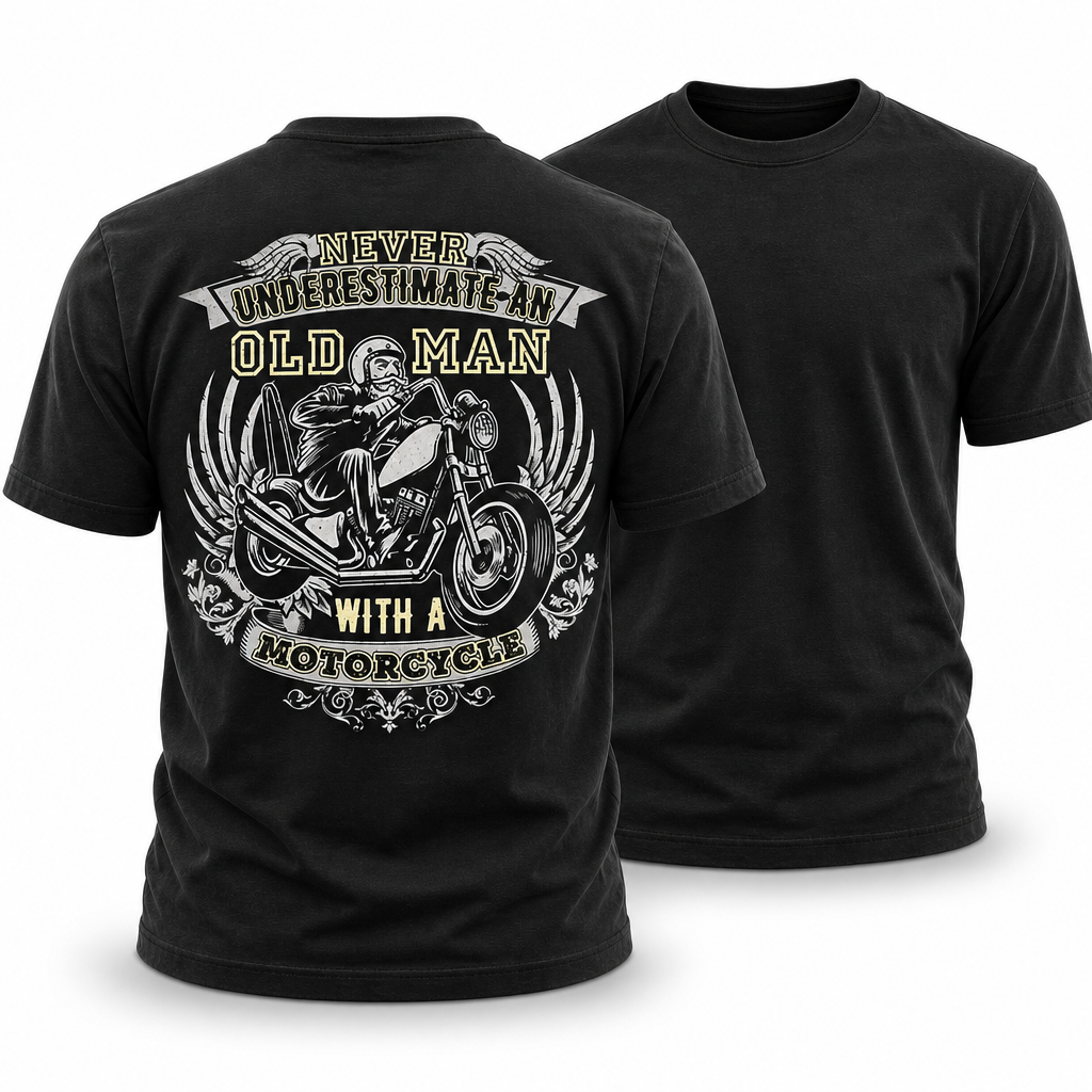 Never Underestimate Old Man Motorcycle Biker Funny Graphic Tee