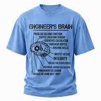 Engineer Brain Work Humor Graphic Tee