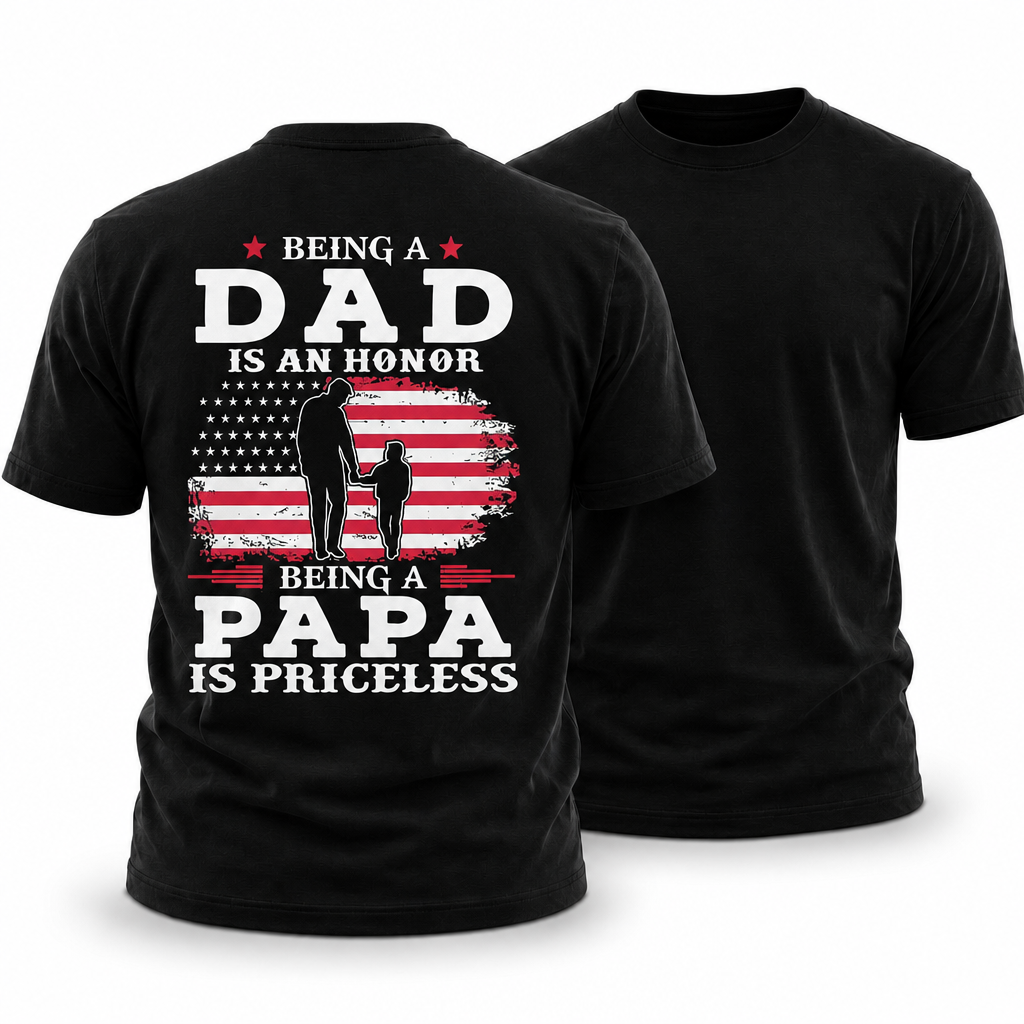 Dad Honor Papa Priceless American Flag Family Graphic Tee