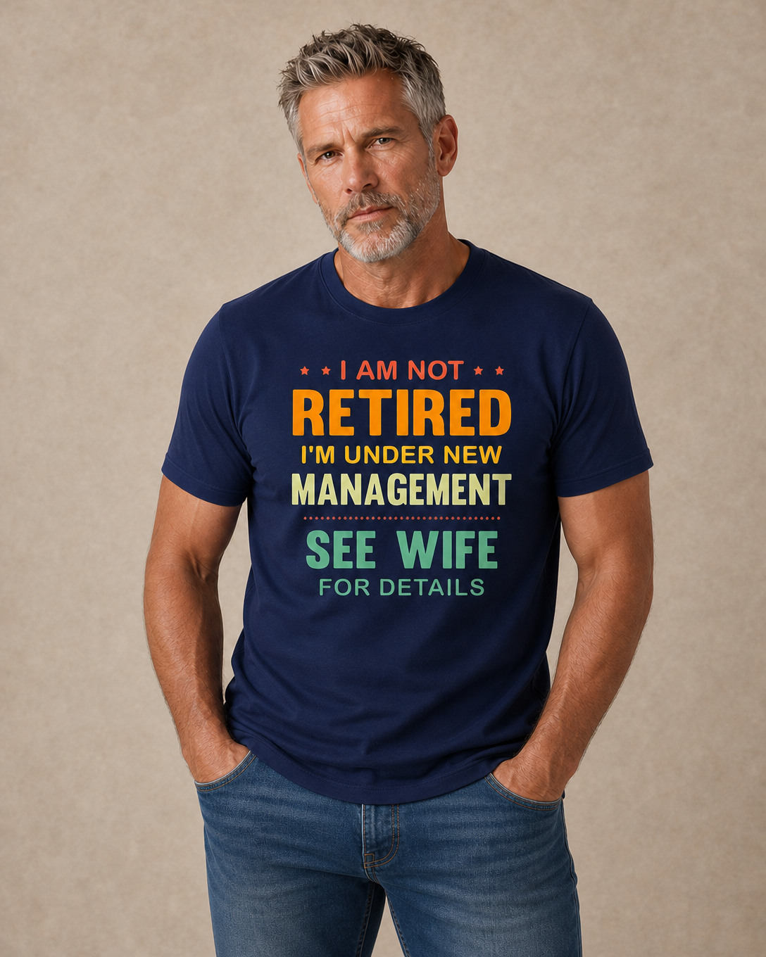 Not Retired Under New Management Wife Funny Graphic Tee