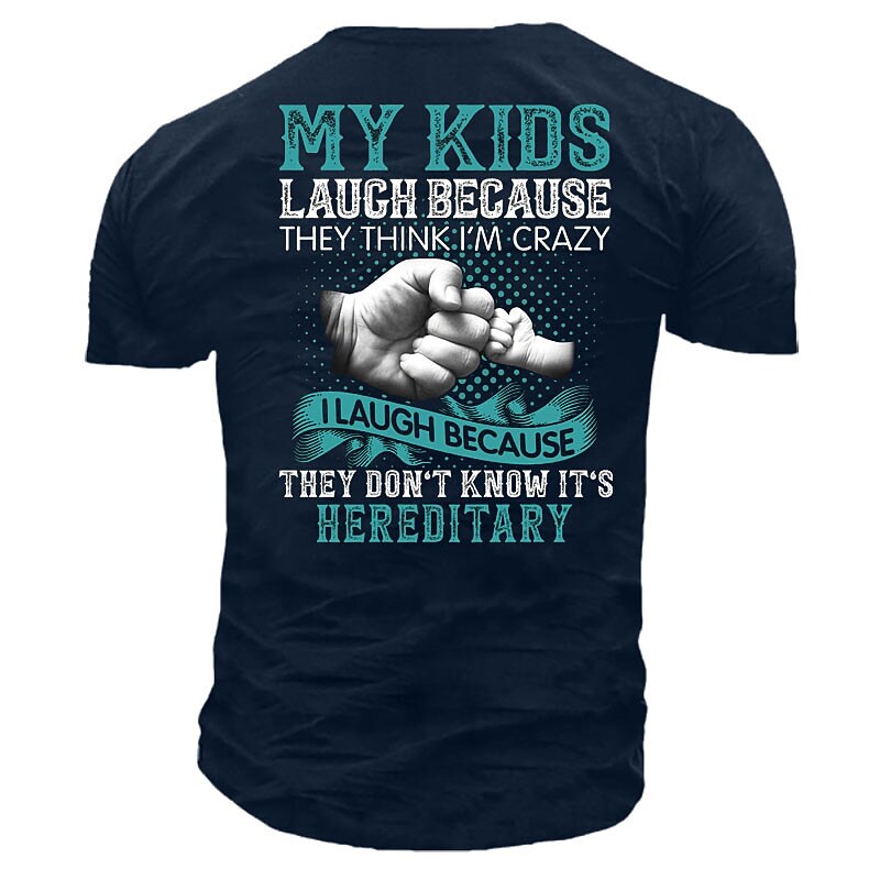 Kids Think Dad Crazy Hereditary Funny Parent Graphic Tee