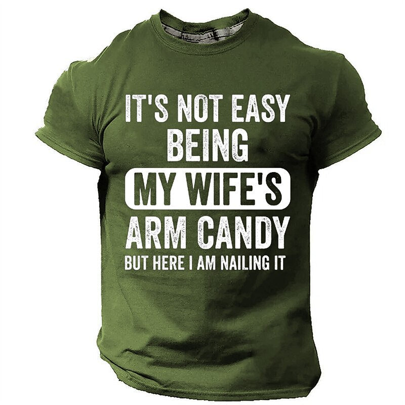 Wife Arm Candy Nailing It Funny Husband Graphic Tee