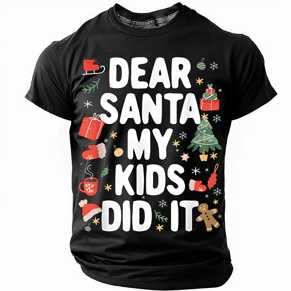 Dear Santa My Kids Did It Funny Christmas Tee