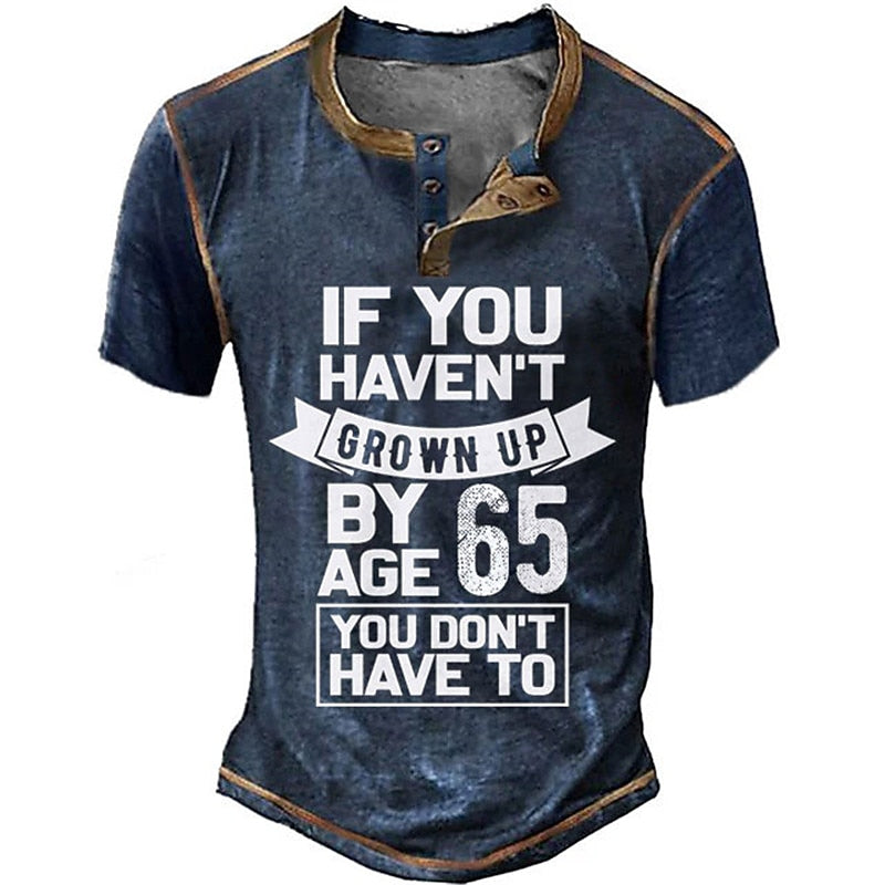 Havent Grown Up By Sixty Five Funny Birthday Henley