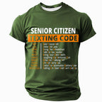 Senior Citizen Texting Code Funny Aging Humor Graphic Tee