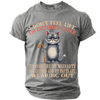 Getting Older Sarcastic Cat Funny Aging Humor Graphic Tee