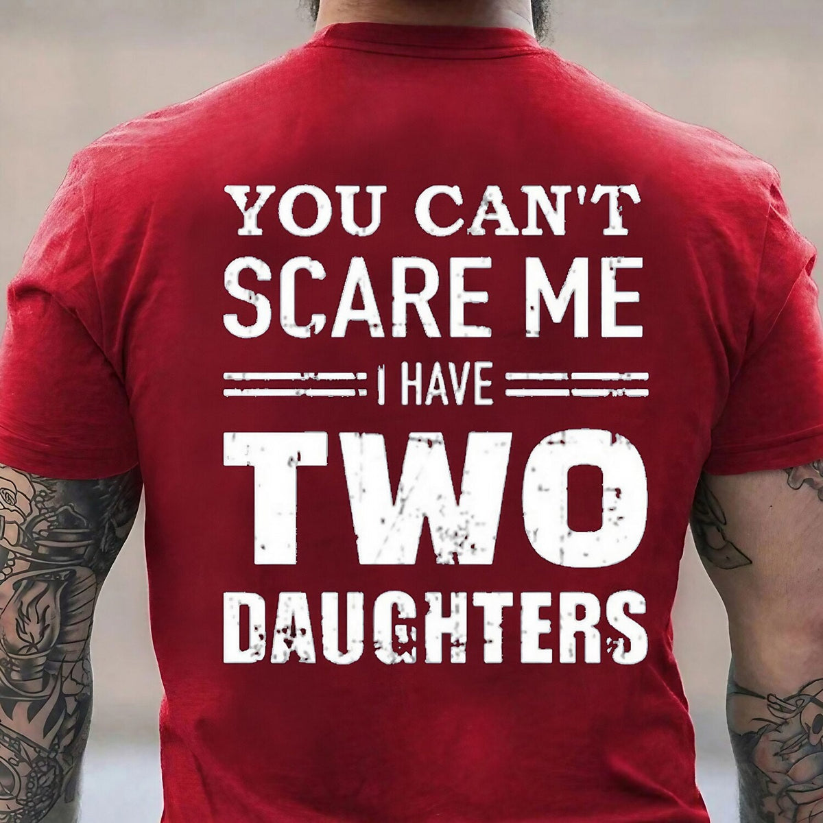 Two Daughters Cannot Scare Dad Funny Family Graphic Tee
