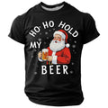 Santa Claus Christmas Beer Holiday Quote Short Sleeve Tee