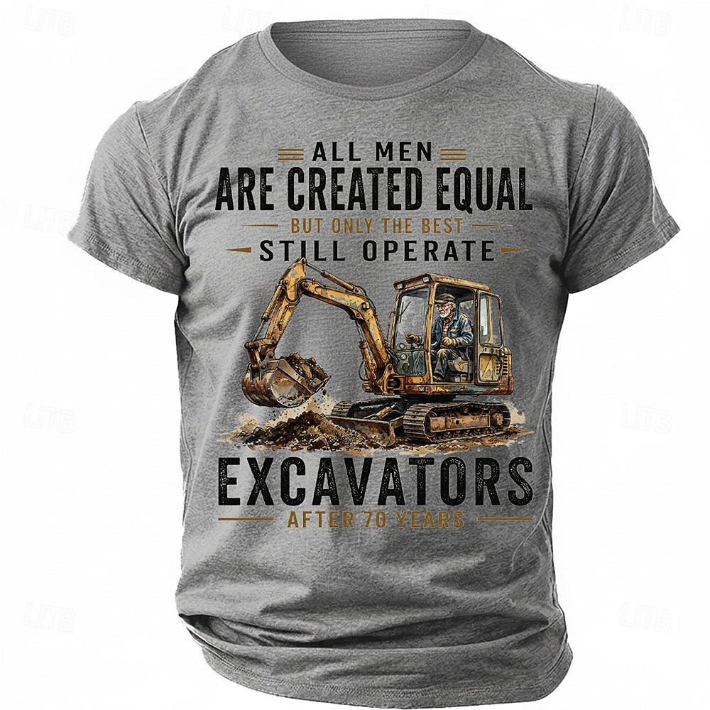 Funny Excavators Vintage Man Humor Graphic Quote Tee
