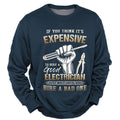 Good Electrician Bad Electrician Funny Work Humor Crewneck Sweatshirt