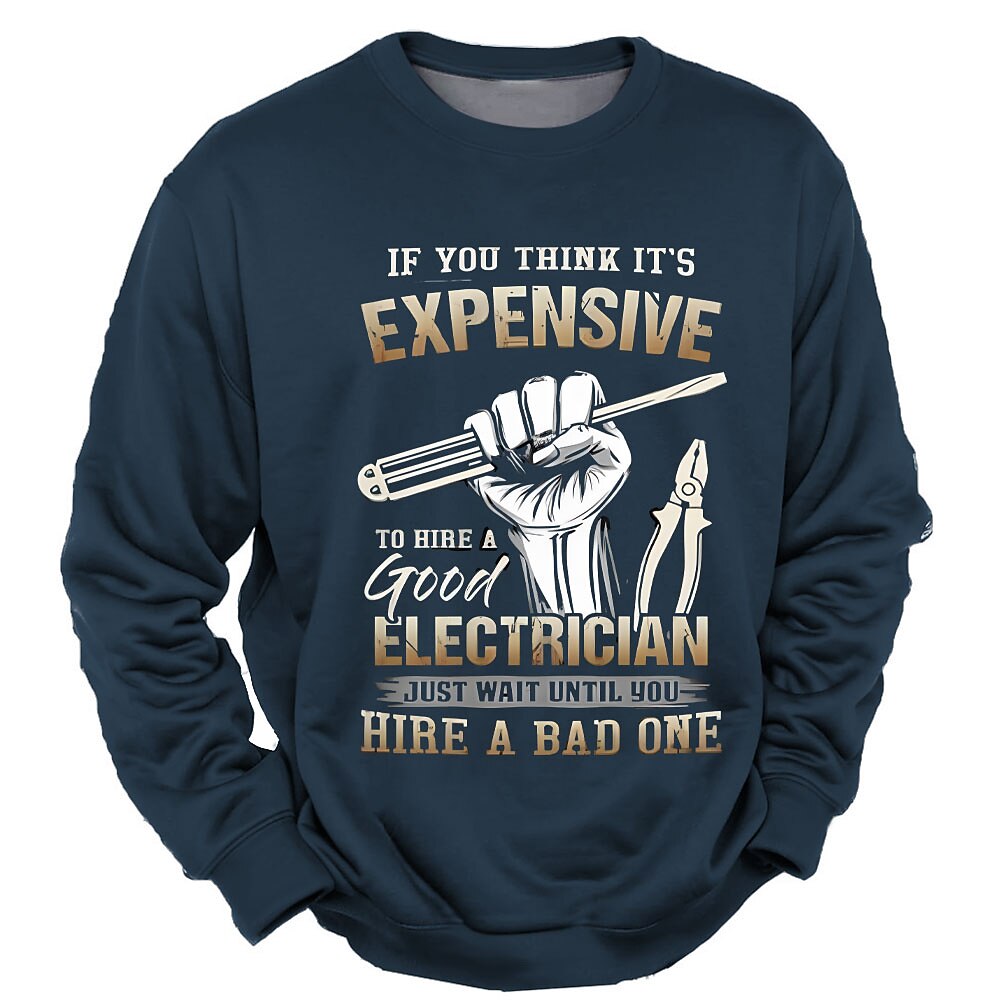 Good Electrician Bad Electrician Funny Work Humor Crewneck Sweatshirt
