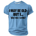 Old Man Humor Classic Aging Graphic Short Sleeve Tee