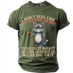 Getting Older Sarcastic Cat Funny Aging Humor Graphic Tee