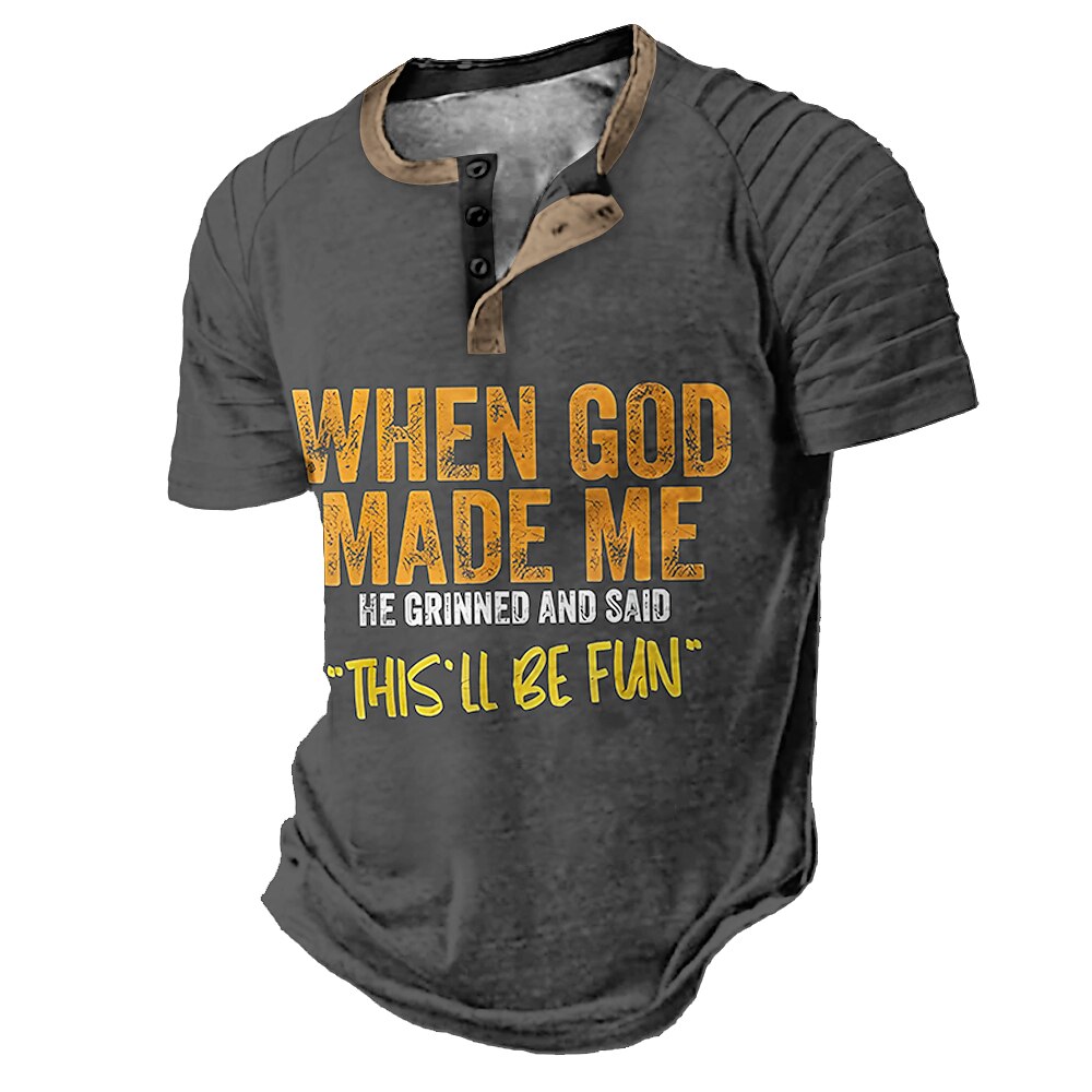 God Made Me Grinned This Will Be Fun Tee