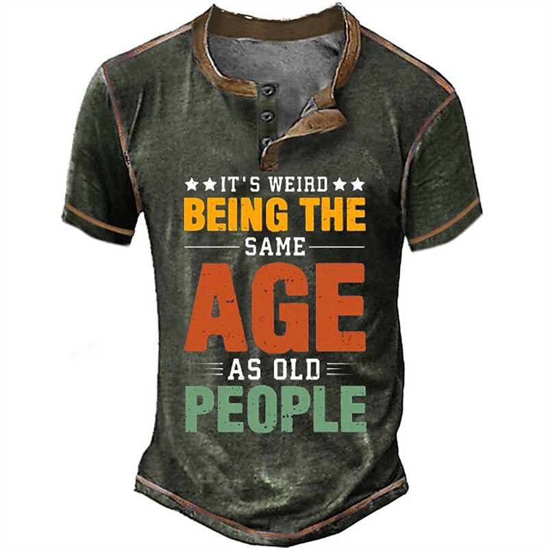 Weird Being Same Age As Old People Graphic Henley