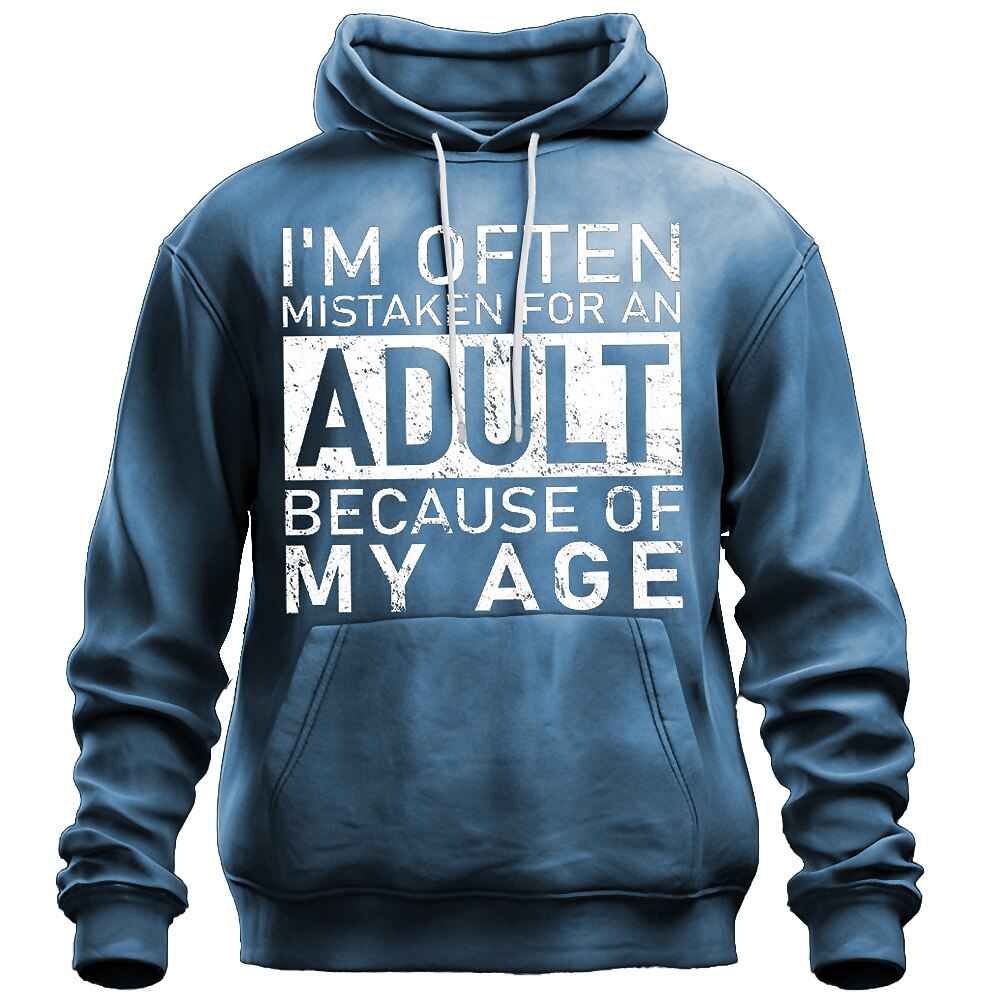 Often Mistaken Adult Because Age Sarcastic Graphic Pullover Hoodie