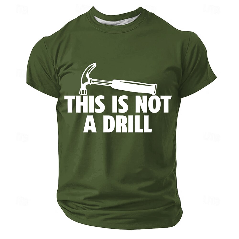 This Is Not A Drill Hammer Tool Pun Tee