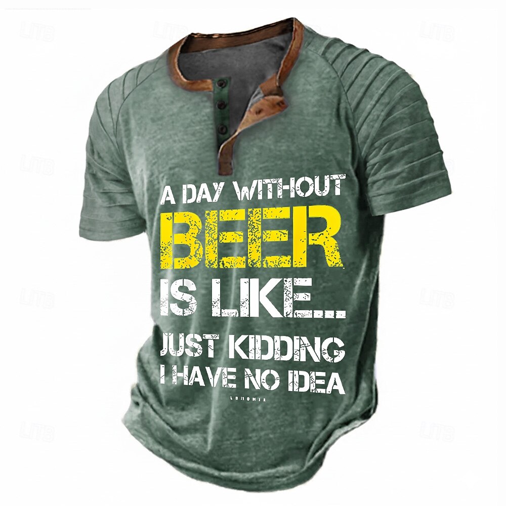 Funny Beer Slang Drinking Graphic Casual Short Sleeve Henley