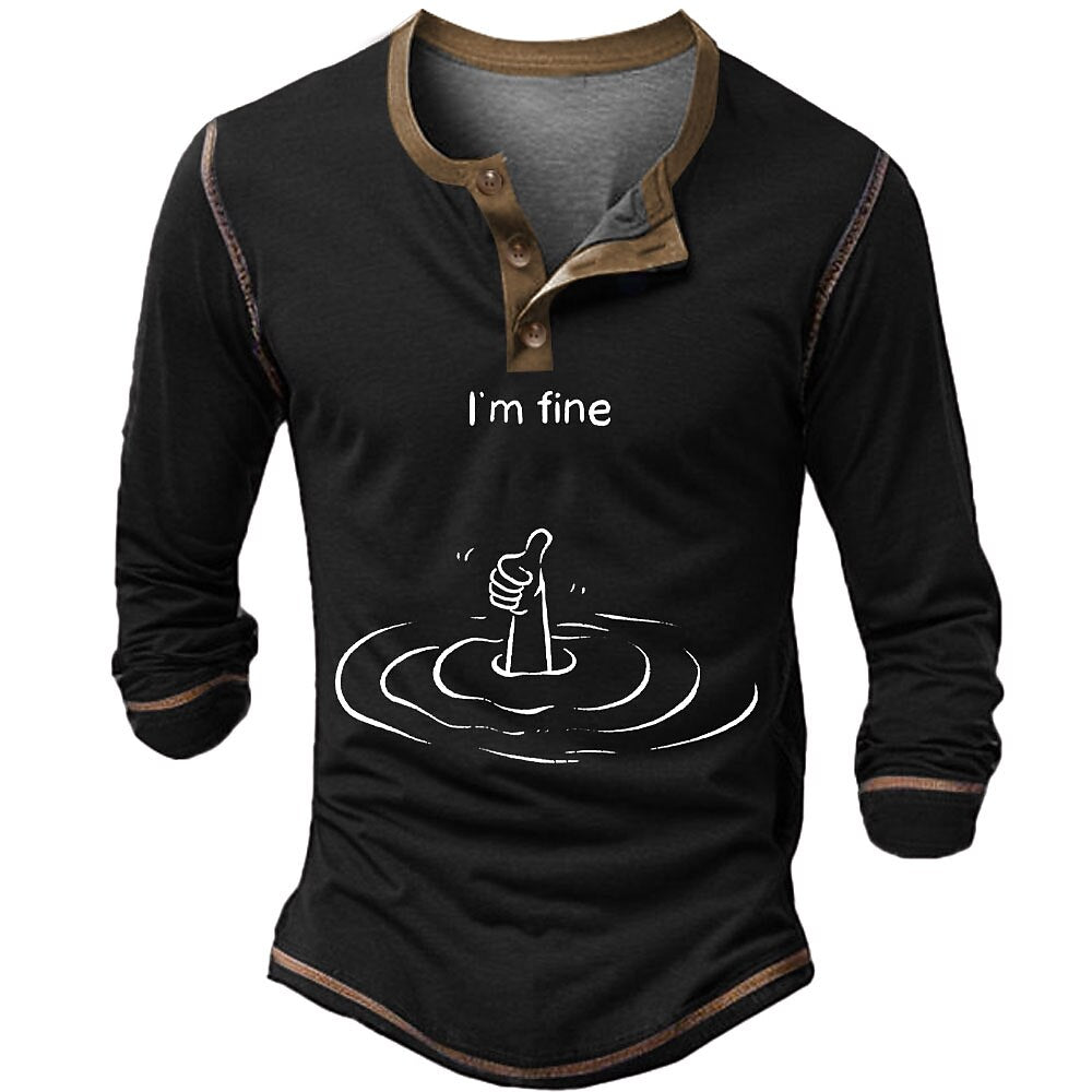 Im Fine Drowning Funny Ironic Humor Long Sleeve Henley