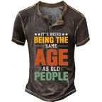 Weird Being Same Age As Old People Graphic Henley