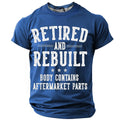 Aftermarket Parts Retirement Humor Graphic Tee