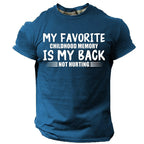 Childhood Memory Back Not Hurting Funny Aging Graphic Tee