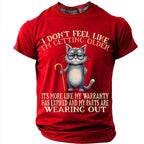 Getting Older Sarcastic Cat Funny Aging Humor Graphic Tee