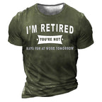 Retired You Work Tomorrow Graphic Shirt