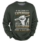 Good Electrician Bad Electrician Funny Work Humor Crewneck Sweatshirt
