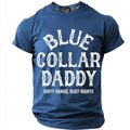 Blue Collar Daddy Work Graphic Shirt
